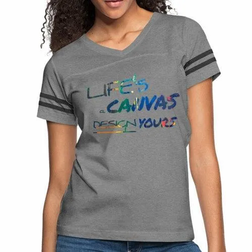 Womens Graphic Vintage Tee, Lifes a Canvas Design Yours Sport T-shirt