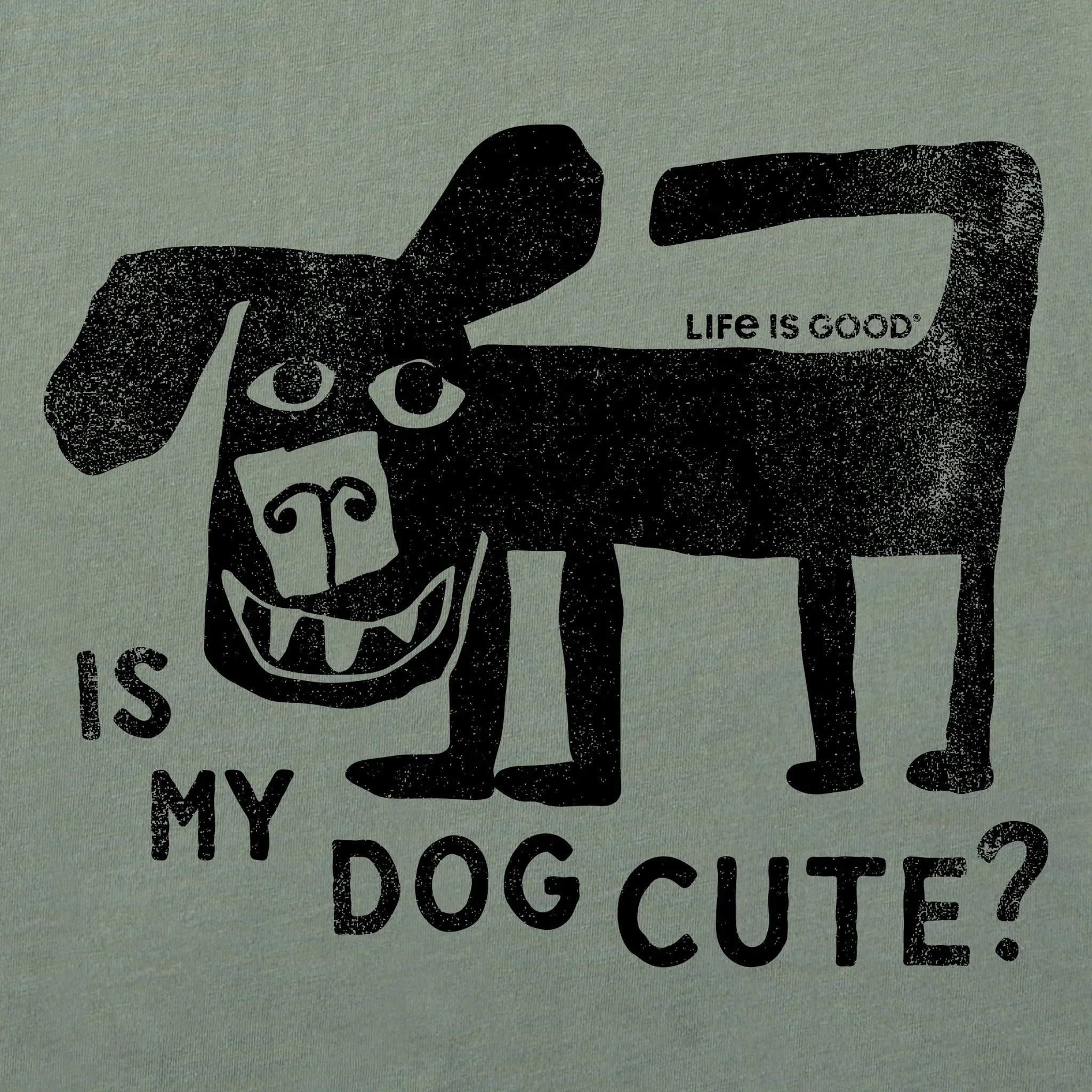 Women's Is My Dog Cute? Short Sleeve Crusher Tee